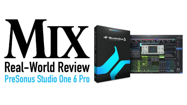 Mix评测 PreSonus Studio One 6 Pro