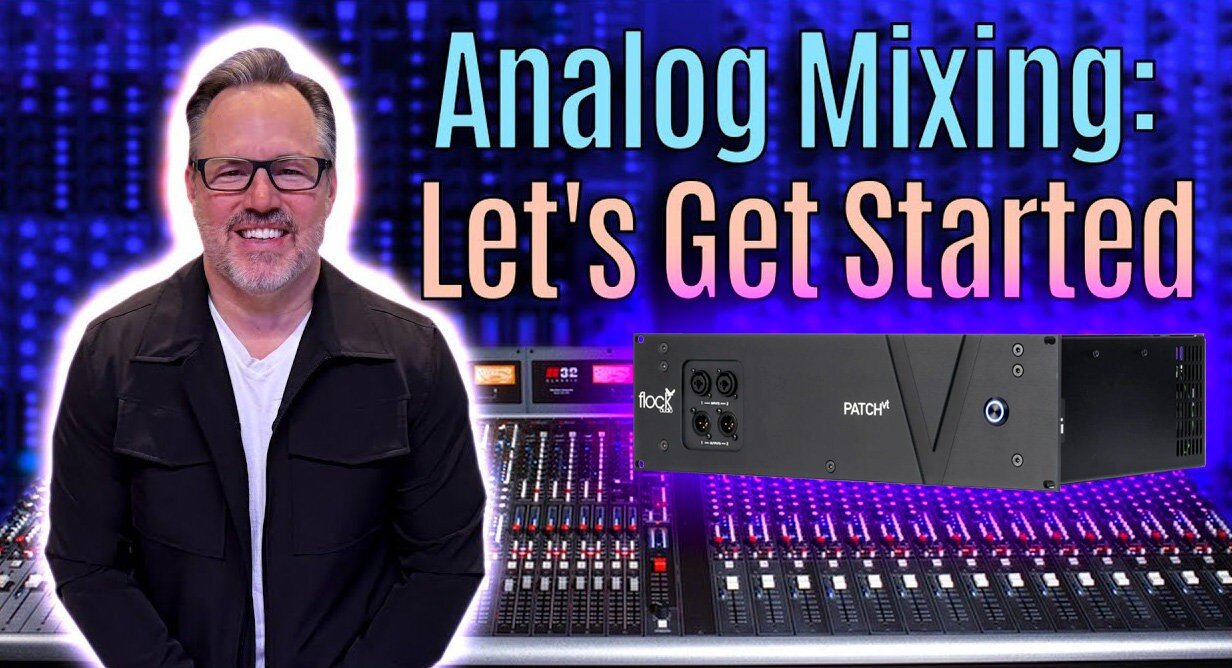 走进 Joe Carrell 的 Harrison 32C + PATCH数字跳线盘工作流程