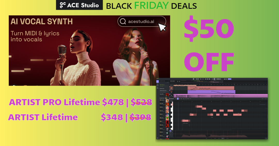 ACE Studio 人声合成软件黑五促销