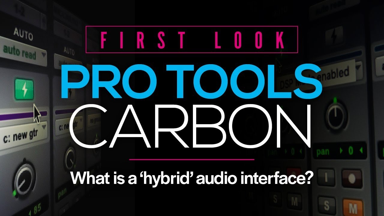 Pro Tools Carbon 创新混合音频接口承诺彻底消除延迟